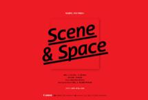 SCENE & SPACE
